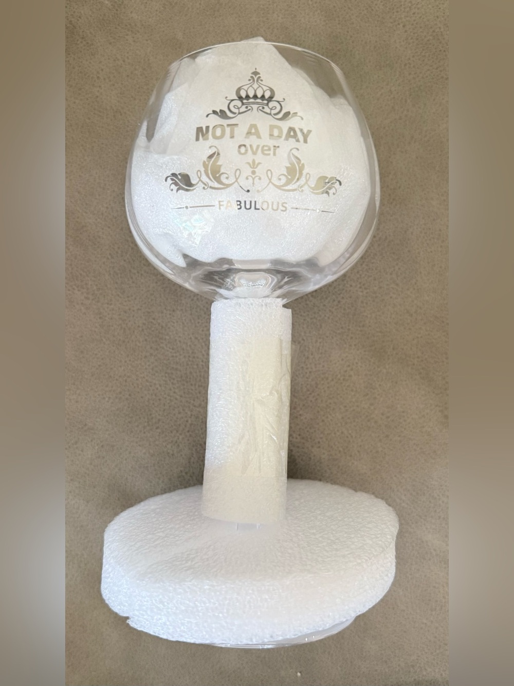 Not A Day Over Fabulous Stemmed Wine Glass - NEW!!!